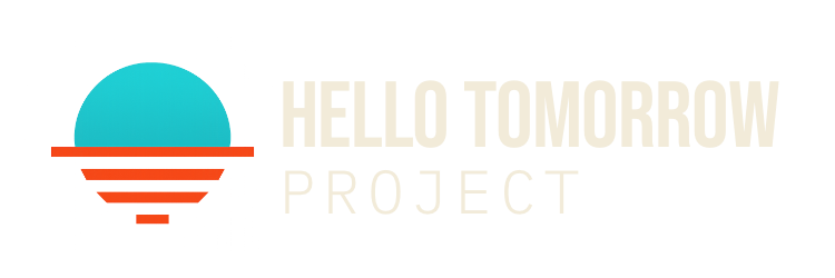 Hello Tomorrow Project